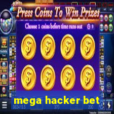 mega hacker bet